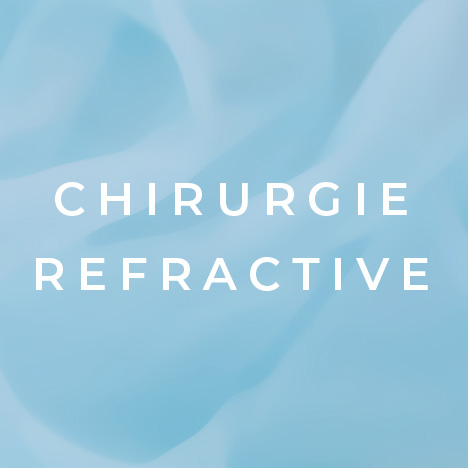 chirurgie refractive